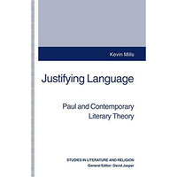 Justifying Language: Paul and Contemporary Literary Theory [Paperback]