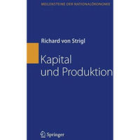 Kapital und Produktion [Hardcover]