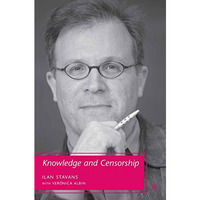 Knowledge and Censorship [Paperback]