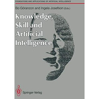 Knowledge, Skill and Artificial Intelligence [Paperback]