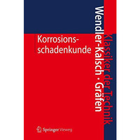 Korrosionsschadenkunde [Hardcover]