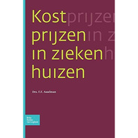 Kostprijzen in ziekenhuizen [Paperback]