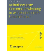 Kulturbewusste Personalentwicklung in werteorientierten Unternehmen [Paperback]