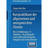 Kurspraktikum der allgemeinen und anorganischen Chemie [Paperback]