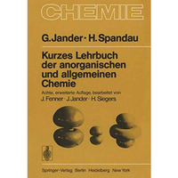 Kurzes Lehrbuch der anorganischen und allgemeinen Chemie [Paperback]