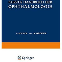 Kur?es Handbuch der Ophthalmologie: Dritter Band Orbita ? Nebenh?hlen ? Lider Tr [Paperback]