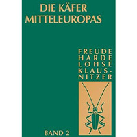 K?fer Mitteleuropas, Bd. 2: Adephaga I: Carabidae [Hardcover]