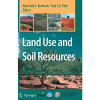 Land Use and Soil Resources [Hardcover]