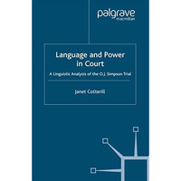 Language and Power in Court: A Linguistic Analysis of the O.J. Simpson Trial [Paperback]