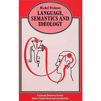 Language, Semantics and Ideology [Hardcover]