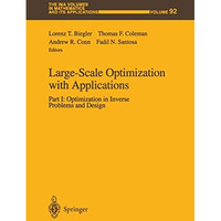 Large-Scale Optimization with Applications: Part I: Optimization in Inverse Prob [Hardcover]