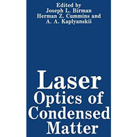 Laser Optics of Condensed Matter [Paperback]