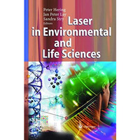 Laser in Environmental and Life Sciences: Modern Analytical Methods [Hardcover]