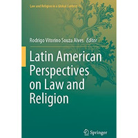 Latin American Perspectives on Law and Religion [Paperback]