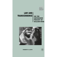 Law and Transcendence: On the Unfinished Project of Gillian Rose [Paperback]