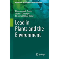 Lead in Plants and the Environment [Hardcover]