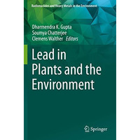 Lead in Plants and the Environment [Paperback]