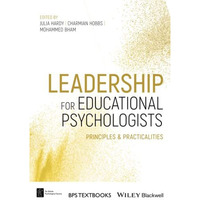 Leadership for Educational Psychologists: Principles and Practicalities [Paperback]