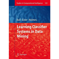 Learning Classifier Systems in Data Mining [Paperback]