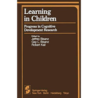 Learning in Children: Progress in Cognitive Development Research [Paperback]