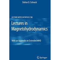 Lectures in Magnetohydrodynamics: With an Appendix on Extended MHD [Hardcover]