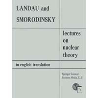 Lectures on Nuclear Theory [Paperback]