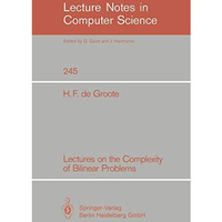 Lectures on the Complexity of Bilinear Problems [Paperback]