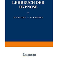 Lehrbuch der Hypnose [Paperback]