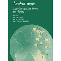 Leukotrienes: New Concepts and Targets for Therapy [Hardcover]