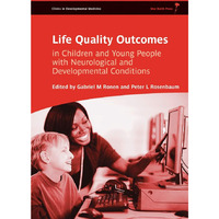 Life Quality Outcomes in Children and Young People with Neurological and Develop [Hardcover]