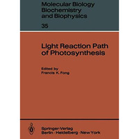 Light Reaction Path of Photosynthesis [Paperback]