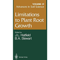 Limitations to Plant Root Growth [Paperback]