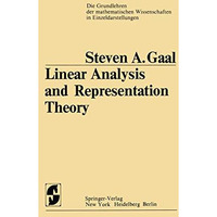 Linear Analysis and Representation Theory [Paperback]