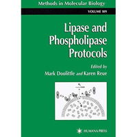 Lipase and Phospholipase Protocols [Paperback]