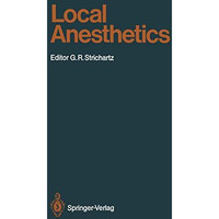 Local Anesthetics [Paperback]