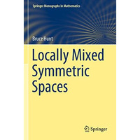 Locally Mixed Symmetric Spaces [Paperback]