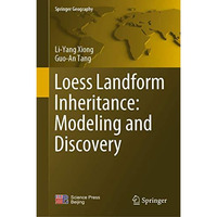 Loess Landform Inheritance: Modeling and Discovery [Paperback]