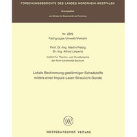 Lokale Bestimmung gasf?rmiger Schadstoffe mittels einer Impuls-Laser-Streulicht- [Paperback]