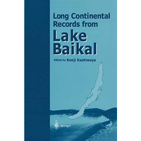 Long Continental Records from Lake Baikal [Hardcover]