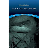 Looking Backward (dover Thrift Editions) [Paperback]