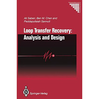 Loop Transfer Recovery: Analysis and Design [Paperback]