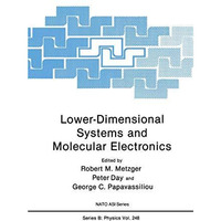 Lower-Dimensional Systems and Molecular Electronics [Paperback]