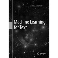 Machine Learning for Text [Paperback]