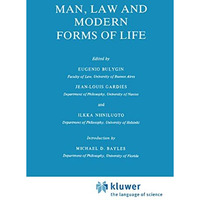 Man, Law and Modern Forms of Life [Paperback]