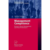 Management Competence: Resource-Based Management and Plant Performance [Paperback]