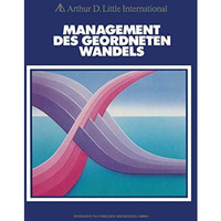 Management des geordneten Wandels [Paperback]