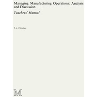 Managing Manufacturing Operations: Analysis and Discussion: Teachers Manual [Paperback]