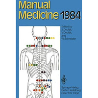 Manual Medicine 1984: Results of the International Seminar Week in Fischingen, S [Paperback]