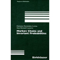 Markov Chains and Invariant Probabilities [Paperback]