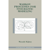 Markov Processes for Stochastic Modeling [Paperback]